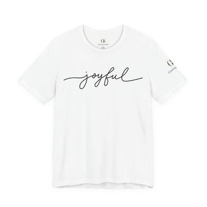 Joyful Script Tee — Minimalist Inspirational Casual Shirt